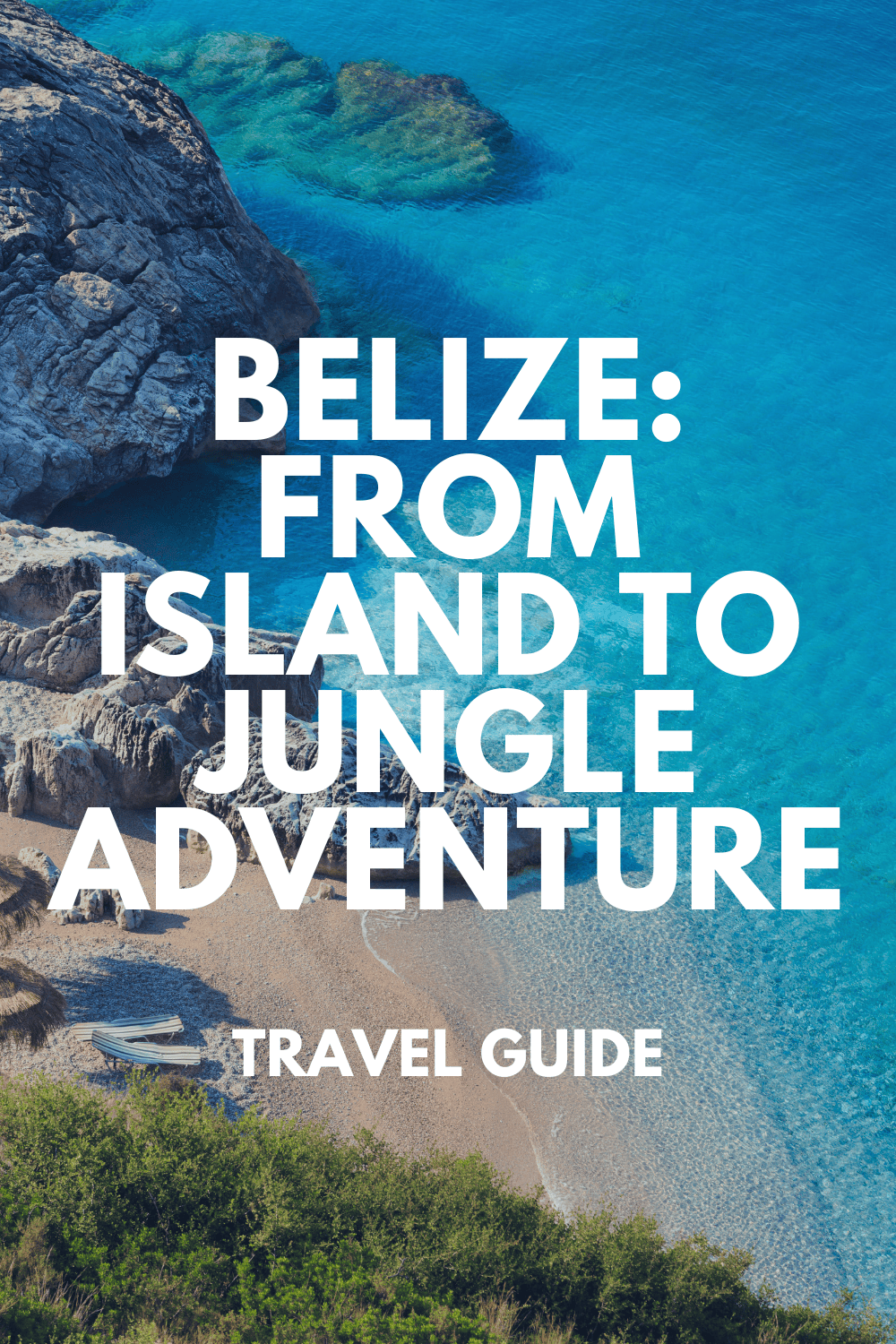 Must See: The Beautiful Country of Belize